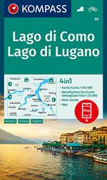 Carta escursionistica n. 91. Lago di Como, Lago di Lugano, 1:50.000. Ediz. italiana, tedesca e inglese