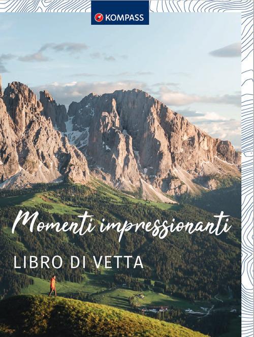 Momenti impressionanti. Libro di vetta - copertina