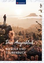 Dein Augenblick Wander und Tourenbuch