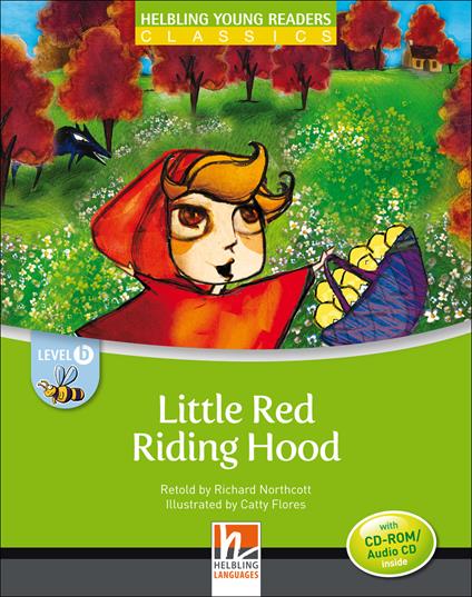  Little Red Riding Hood. Level B. Young readers. Con CD-Audio -  Richard Northcott - copertina