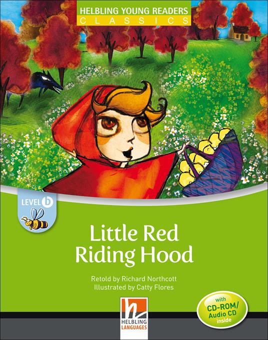  Little Red Riding Hood. Level B. Young readers. Con CD-Audio -  Richard Northcott - copertina