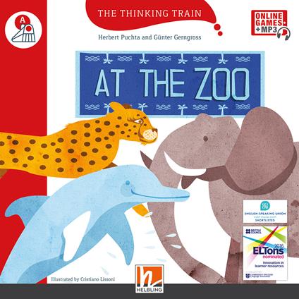  At the zoo. Level A. The thinking train. Registrazione in inglese britannico. Con e-zone kids. Con espansione online -  Herbert Puchta, Günter Gerngross - copertina