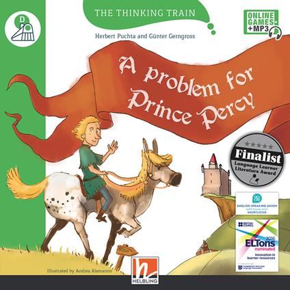 A problem for prince Percy. Level D. The thinking train. Registrazione in inglese britannico. Con e-zone kids. Con espansione online -  Herbert Puchta, Günter Gerngross - copertina