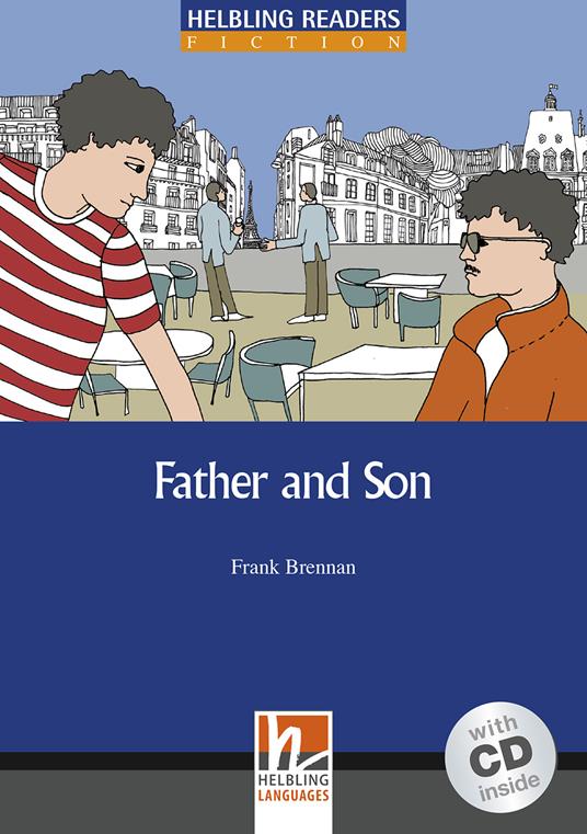  Father and son. Livello 5 (B1). Con CD-Audio -  Frank Brennan - copertina