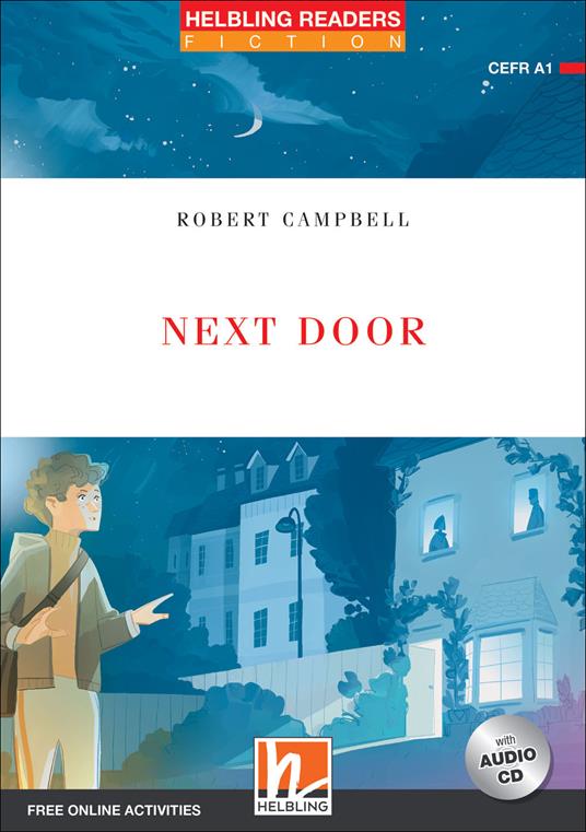  Next Door. Livello 1 (A1). Helbling readers red series -  Robert Campbell - copertina