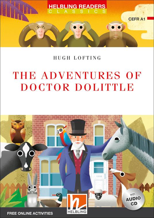 The adventures of doctor Dolittle. Level A1. Helbling Readers Red Series - Classics. Con espansione online. Con CD-Audio - Hugh Lofting - copertina