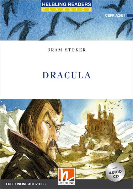  Dracula. Level B1. Helbling readers blue series. Classics. Con CD Audio. Con espansione online -  Bram Stoker - copertina
