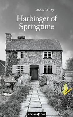 Harbinger of Springtime - John Kelley - cover