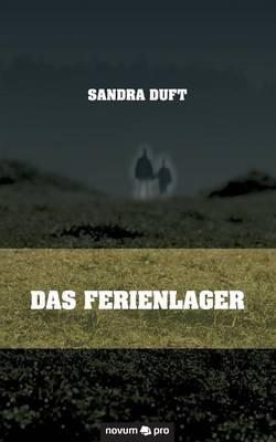 Das Ferienlager - Sandra Duft - cover