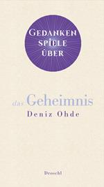 Gedankenspiele über das Geheimnis