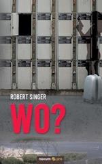 Wo?