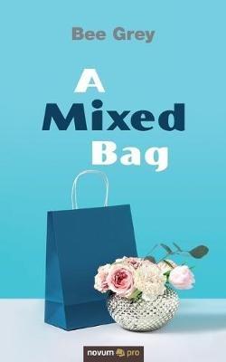 A Mixed Bag - Bee Grey - cover