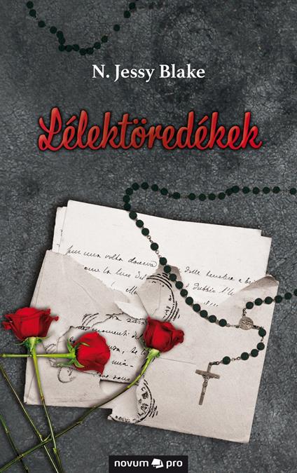 Lélektöredékek - N. Jessy Blake - ebook