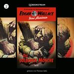 Edgar Wallace - Neue Abenteuer, Folge 2: Die goldenen Mönche