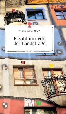 Erzähl mir von der Landstraße. Life is a Story - story.one - cover