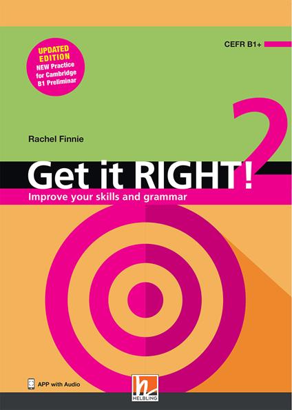 Get it right ! Improve your skills and grammar. Level 2. Student's book. Per le Scuole superiori! Con app - Rachel Finnie - copertina