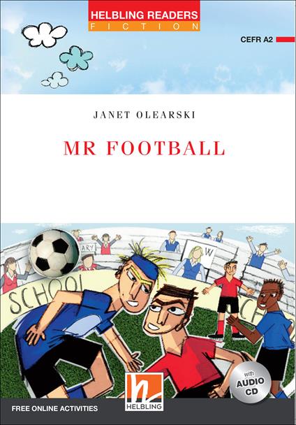 Mr football. Livello 3 (A2). Con CD-Audio - Janet Olearski - copertina