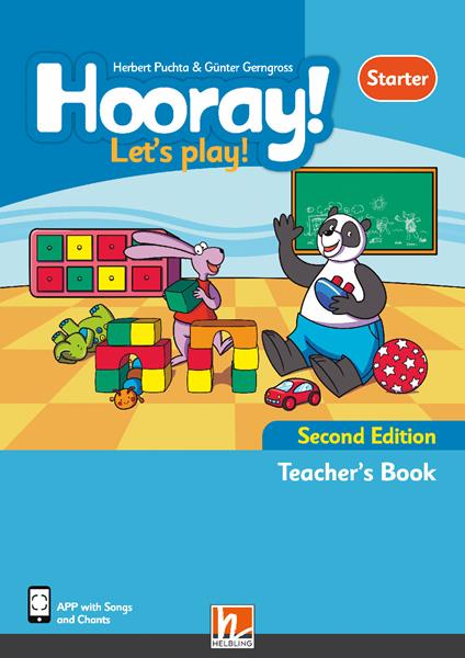 Hooray! Let's Play! Starter. Teacher's Book. Con app. Con e-zoneKid - Herbert Puchta,Günter Gerngross - copertina