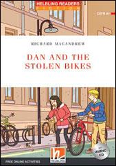 Dan and the stolen kbikes. Helbling Readers Red Series. Fiction. Registrazione in inglese britannico. Level A1. Con CD-Audio - Richard MacAndrew - copertina
