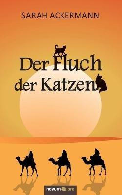 Der Fluch der Katzen - Sarah Ackermann - cover