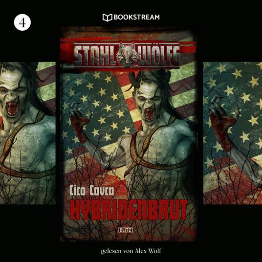 Stahlwölfe, Folge 4: Hybridenbrut