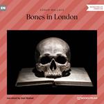 Bones in London (Unabridged)