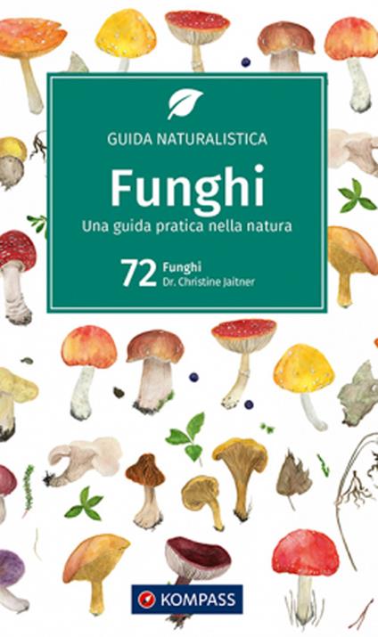 Guida naturalistica n. 1203. Funghi - copertina