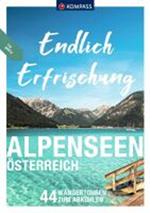 Endlich Erfrischung Alpenseen Österreich