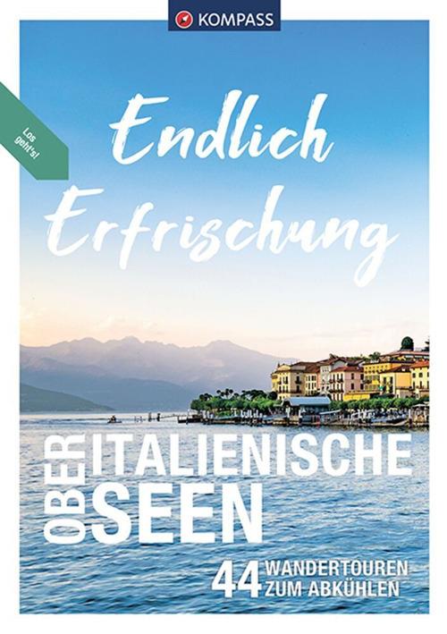 Libro escursionistico n. 3509. Endlich Erfrischung Oberitalienische Seen - copertina