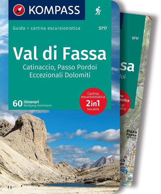 Guida Val di Fassa, Catinaccio, Passo Pordoi. Eccezionali Dolomiti. Con cartina escursionistica - copertina