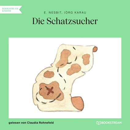 Die Schatzsucher (Ungekürzt)