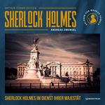 Sherlock Holmes im Dienst Ihrer Majestät