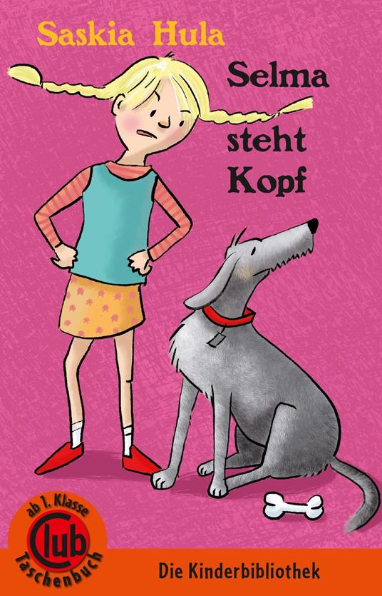 Selma steht Kopf - Saskia Hula,Ute Kraus - ebook