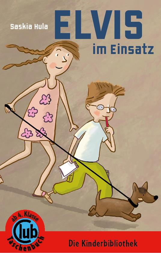 Elvis im Einsatz - Saskia Hula,Eva Muszynski - ebook