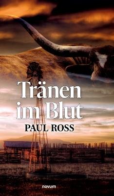 Tränen im Blut - Paul Ross - cover