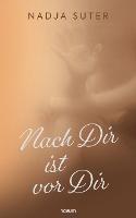 Nach Dir ist vor Dir - Nadja Suter - cover