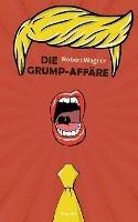 Die Grump-Affäre - Robert Wagner - cover