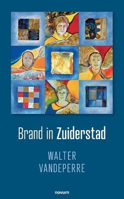 Brand in Zuiderstad - Walter Vandeperre - cover