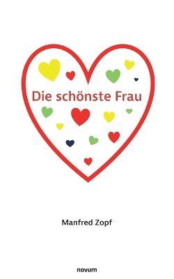 Die schönste Frau - Manfred Zopf - cover
