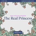 The Real Princess - Story Time, Episode 74 (Unabridged)