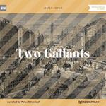 Two Gallants (Unabridged)