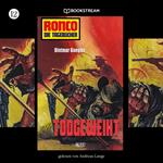 Ronco - Die Tagebücher, Folge 12: Todgeweiht