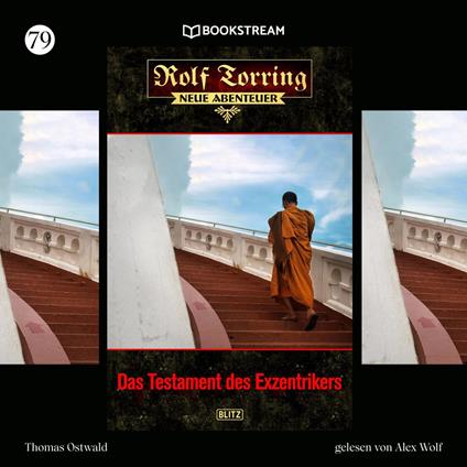 Rolf Torring - Neue Abenteuer, Folge 79: Das Testament des Exzentrikers