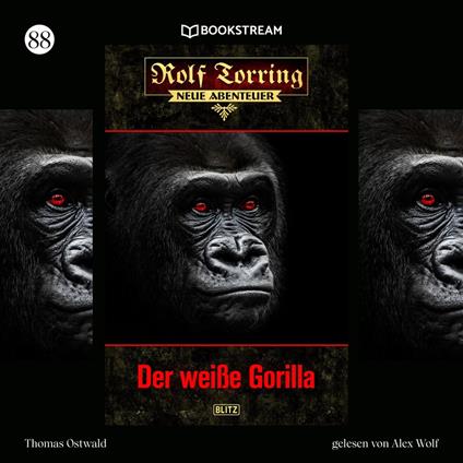 Rolf Torring - Neue Abenteuer, Folge 88: Der weiße Gorilla