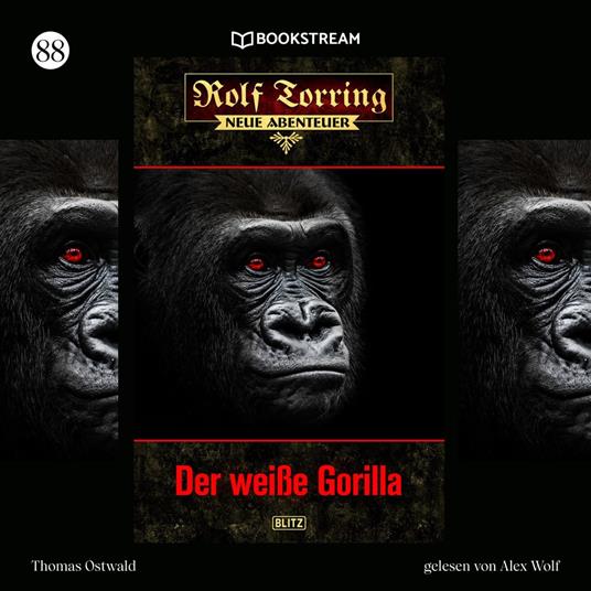 Rolf Torring - Neue Abenteuer, Folge 88: Der weiße Gorilla