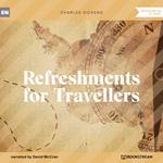 Refreshments for Travellers (Unabridged)