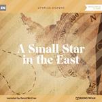 A Small Star in the East (Unabridged)