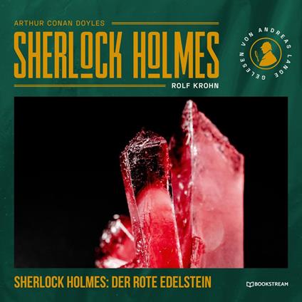 Sherlock Holmes: Der rote Edelstein