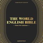 Galatians - The World English Bible, Book 48 (Unabridged)