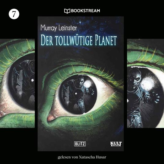 KULT-Romane, Folge 7: Der tollwütige Planet